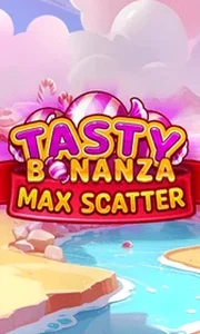 Tasty Bonanza Max Scatter