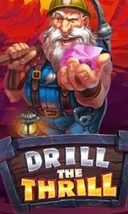 Drill The Thrill
